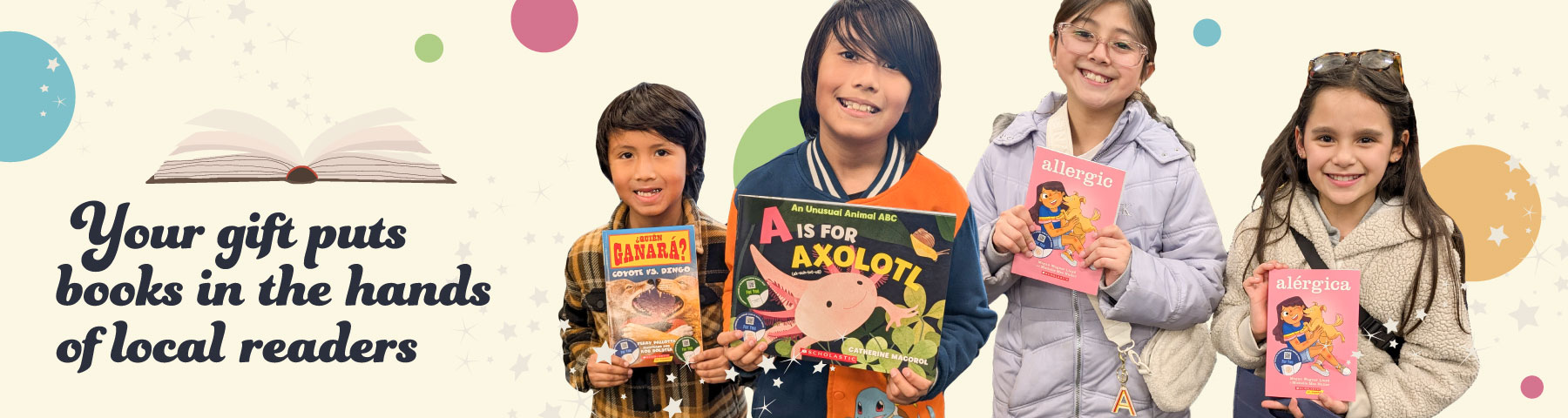 Your gift puts books in the hands of local readers.